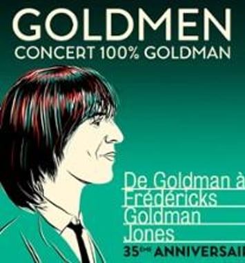 Goldmen Tribute 100% Goldman, De Goldman à Frédéricks Goldman Jones