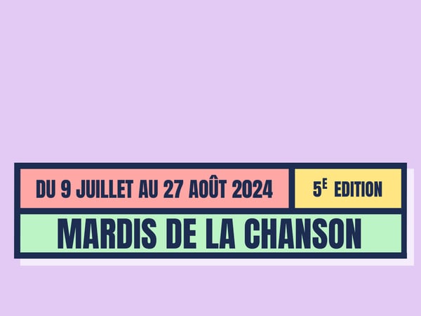 Les Mardis de la Chanson 2027