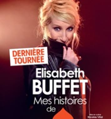 Elisabeth Buffet: Mes Histoires de Coeur