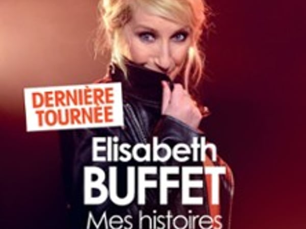 Elisabeth Buffet: Mes Histoires de Coeur