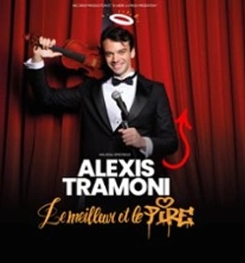 Alexis Tramoni : Le meilleur et le pire