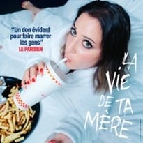 Blandine Lehout, La Vie de ta Mère