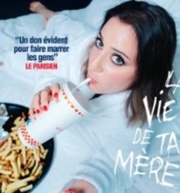 Blandine Lehout, La Vie de ta Mère