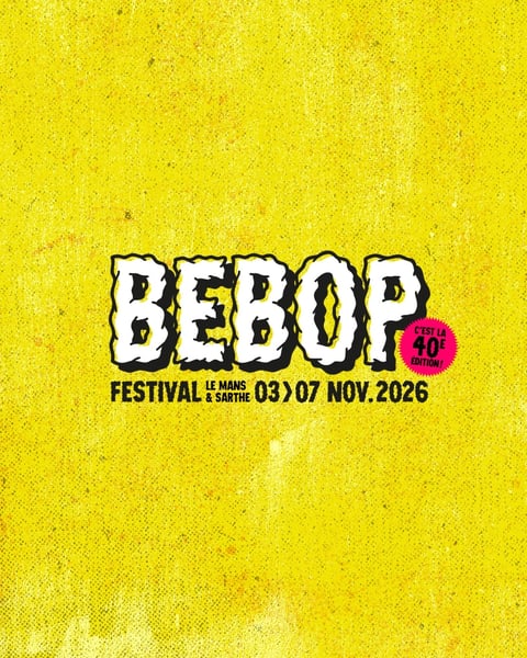 Festival Bebop 2026 Le Mans