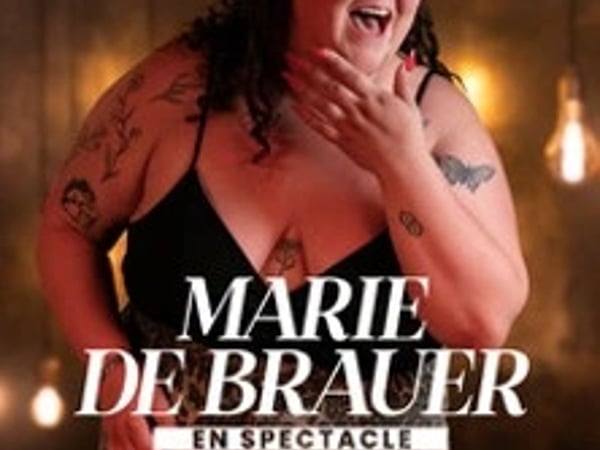 Marie de Brauer, En spectacle