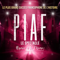 Piaf ! Le spectacle