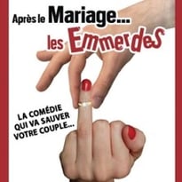 Après le Mariage... les Emmerdes