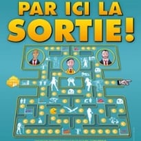 Par ici la sortie !