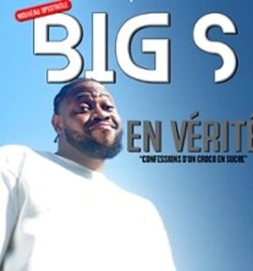 Big S, En Vérité, Tournée