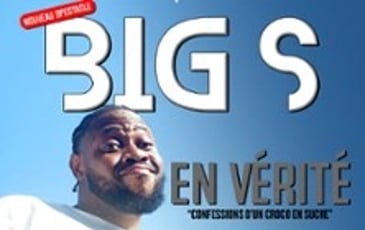 Big S, En Vérité, Tournée