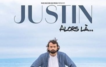 Justin Barthélemy, Alors là...