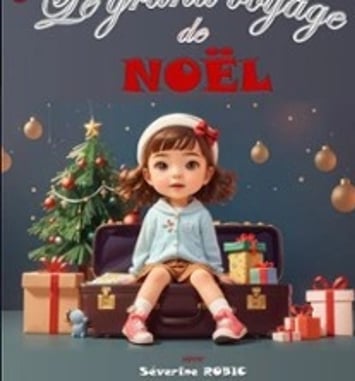 Le Grand Voyage de Noël