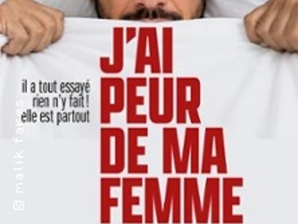 J'ai Peur de ma Femme