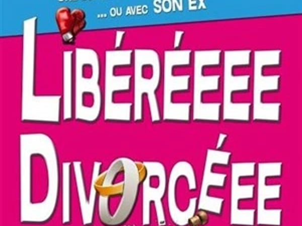 Libérée Divorcée