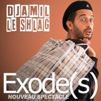 Djamil Le Shlag, Exode(s)