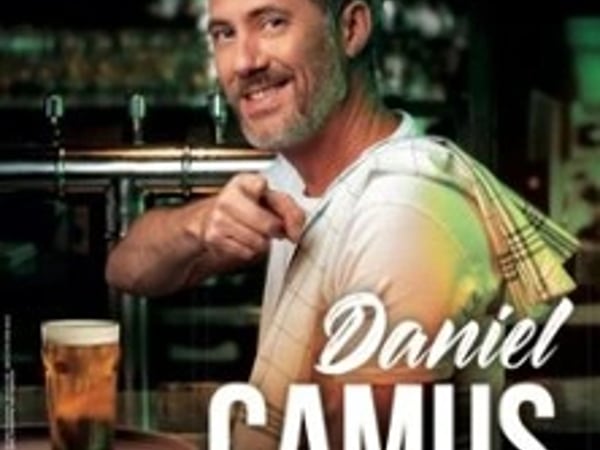 Daniel Camus - Happy Hour - Tournée
